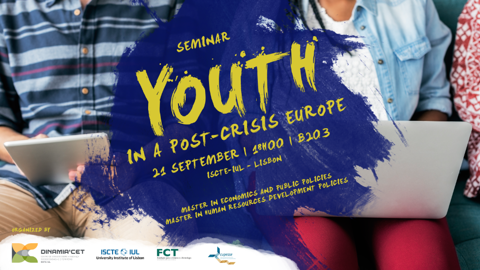 Seminário Youth in a Post-Crisis Europe: Policy-Making and its Effects
