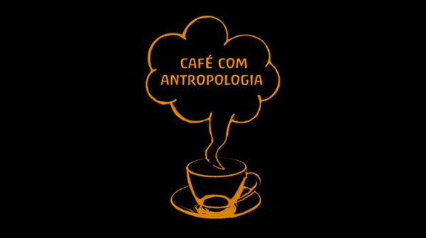 Café com Antropologia: Mulheres e InVisibilidade