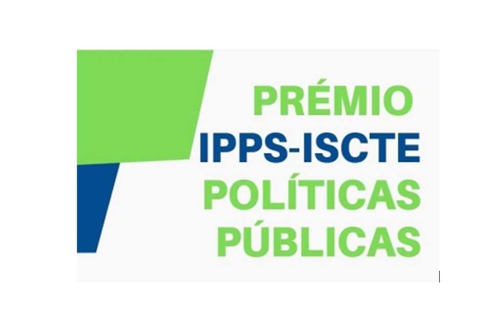 Prémio IPPS-ISCTE Políticas Públicas | 2019