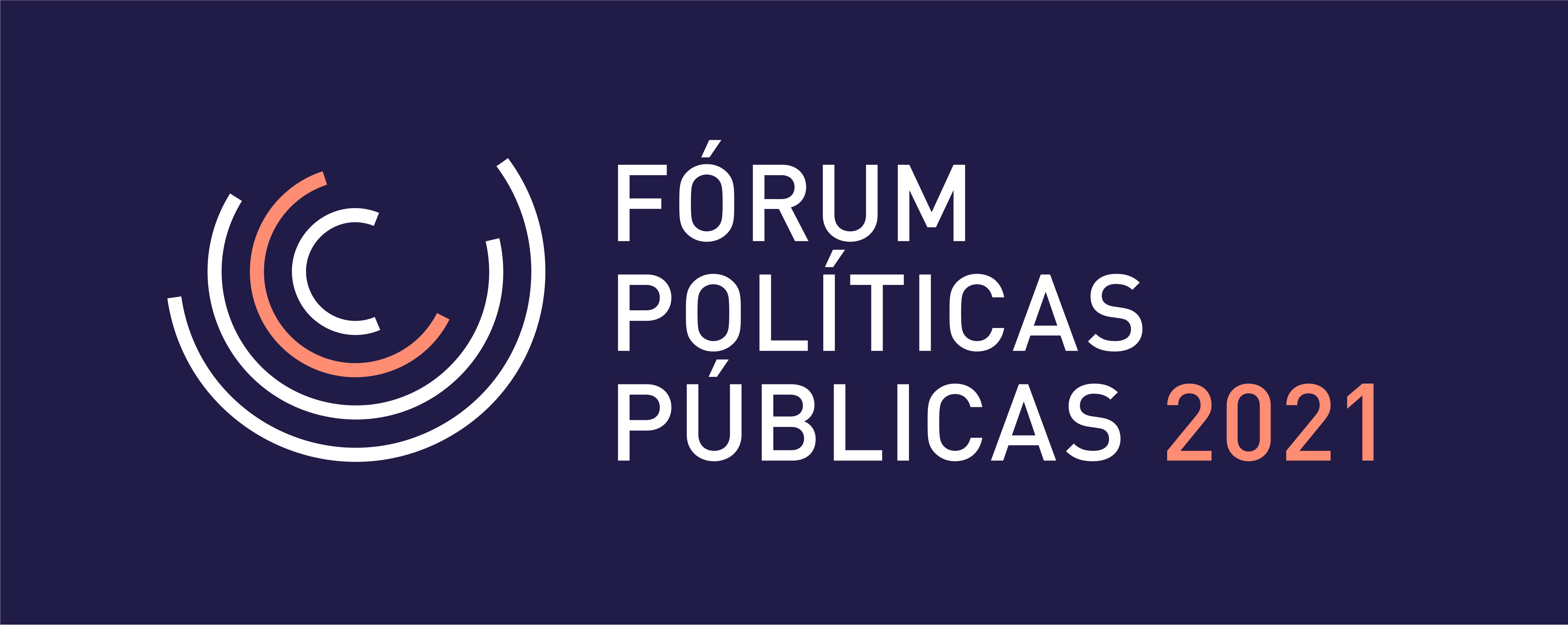 Fórum das Políticas Públicas 2021