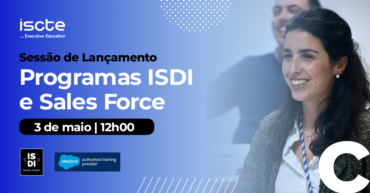 Sessão de Lançamento | Programas ISDI e Salesforce