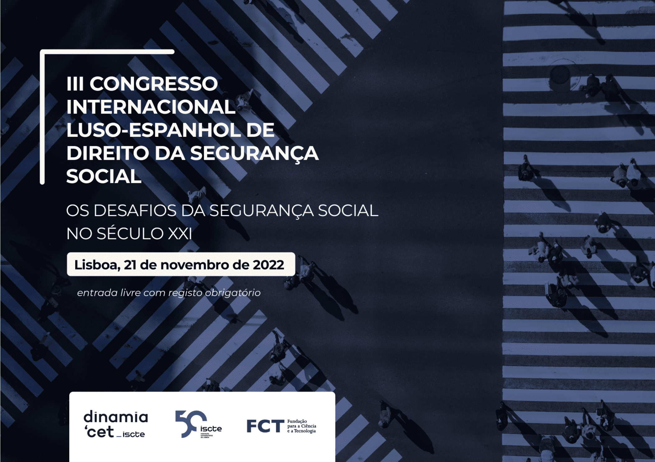 III Congresso Internacional Luso-Espanhol de Direito da Segurança Social