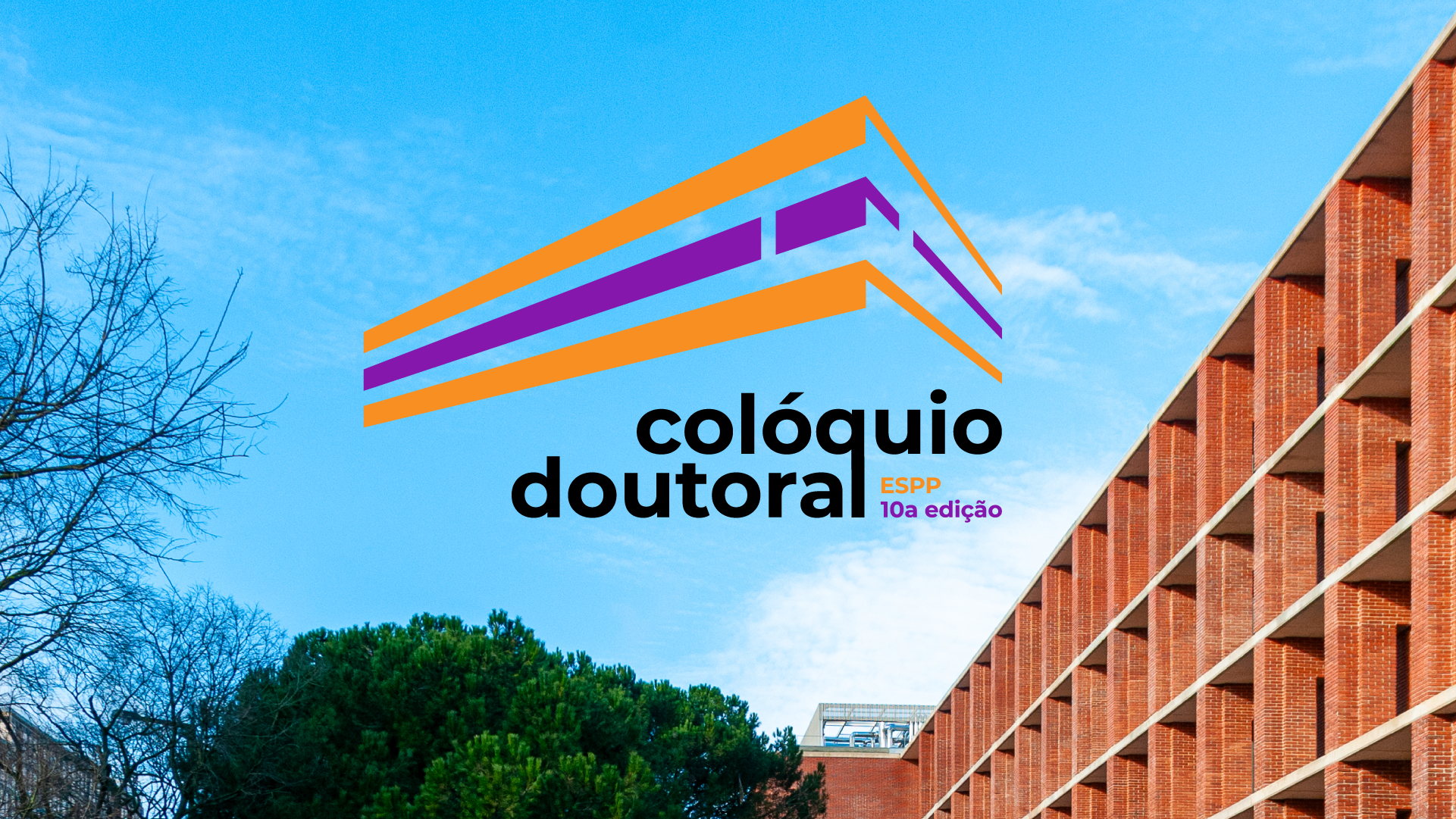 X Colóquio Doutoral da ESPP