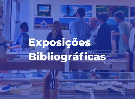 Exposições Bibliográficas Temáticas