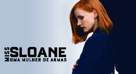 Miss Sloane - Uma Mulher de Armas